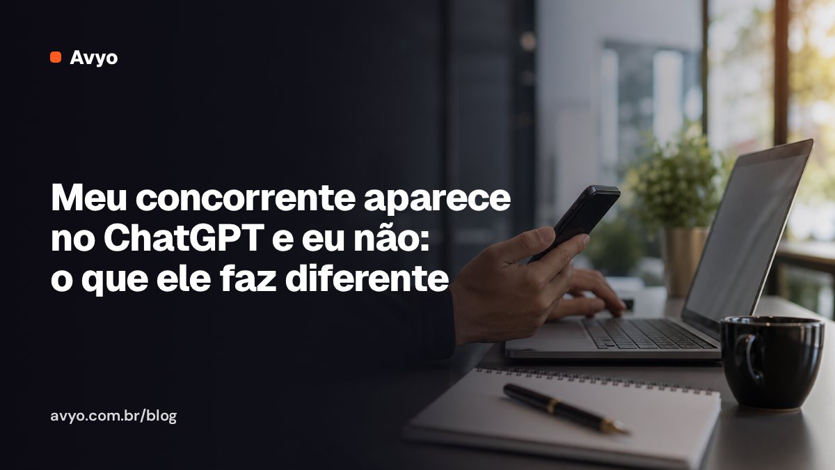 Meu concorrente aparece no ChatGPT e eu não: o que ele faz diferente