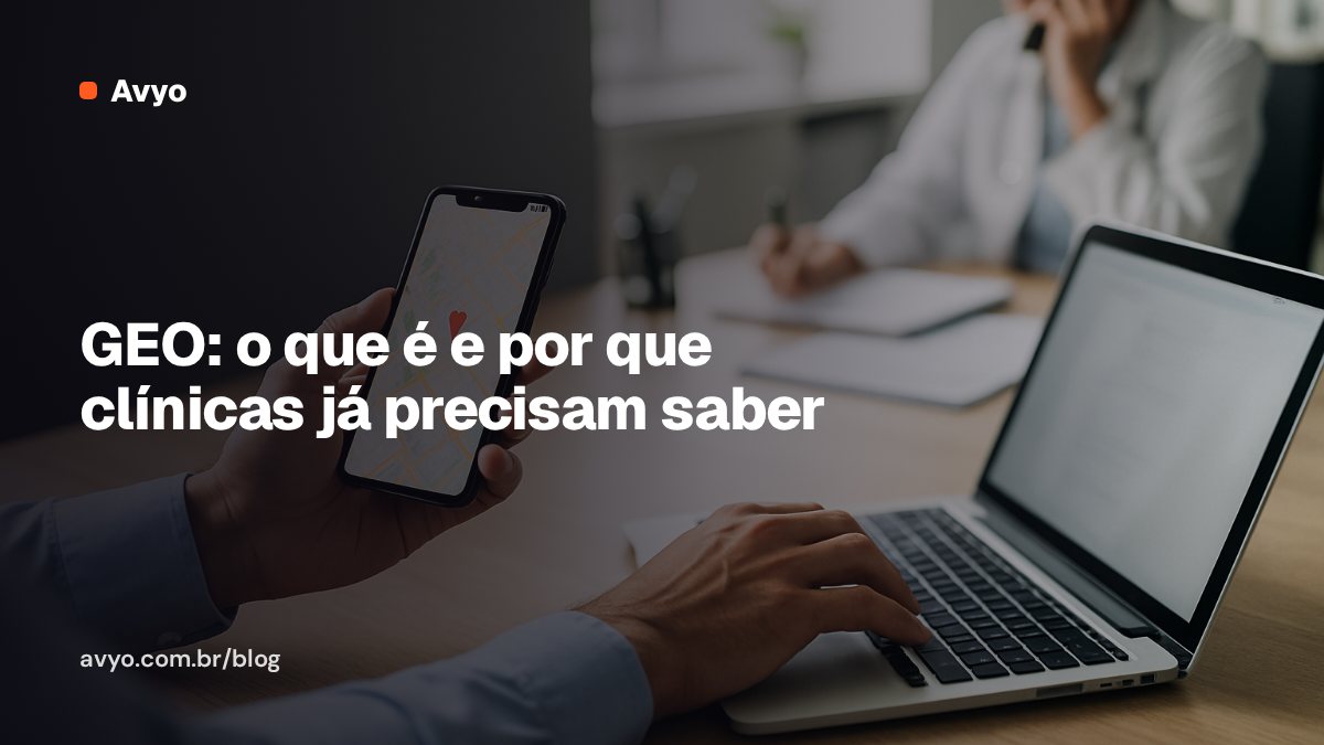 GEO: o que é e por que clínicas já precisam saber